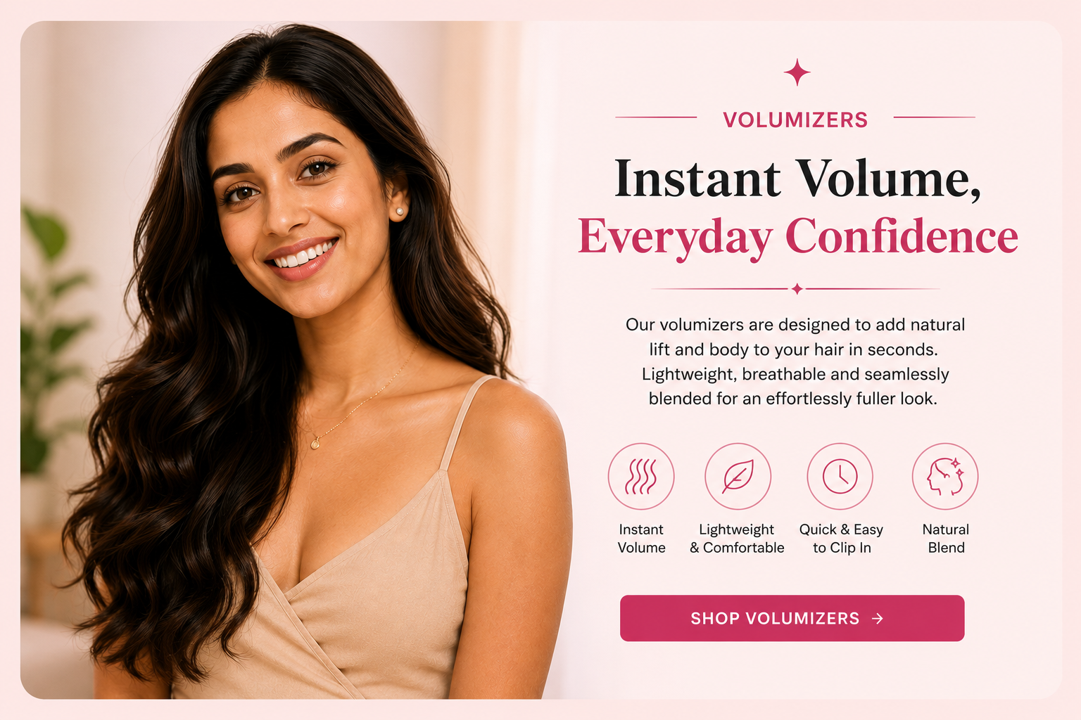 Everyday Fullness Volumizer with Seamless Root Blend